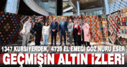 Geçmişin Altın İzleri bu sergide