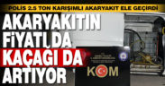 Polis 2.5 ton karışımlı akaryakıt ele geçirdi