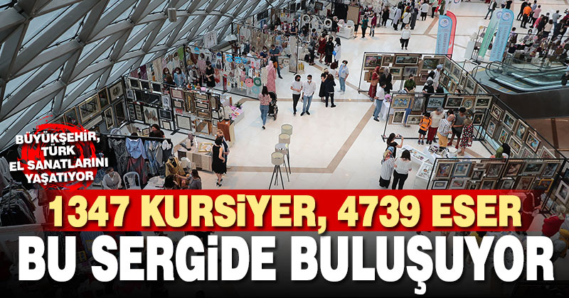 Büyükşehir, Türk el sanatlarını yaşatıyor