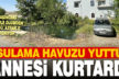 Denizli’de sulama havuzuna düşen çocuk boğulma tehlikesi geçirdi