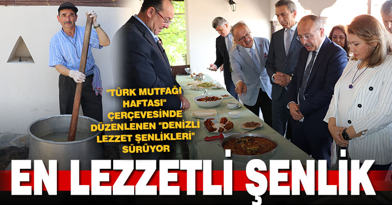 Denizli’de yöresel yemekler etkinlikle tanıtıldı