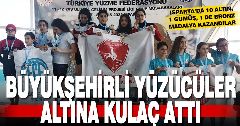 Büyükşehirli yüzücüler altına kulaç attı