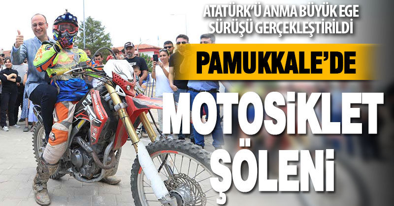 Pamukkale’de motosiklet şöleni