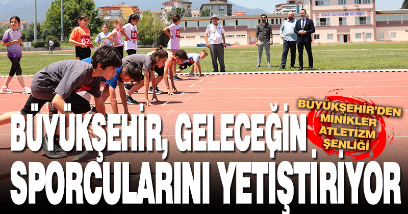 Büyükşehir, geleceğin sporcularını yetiştiriyor