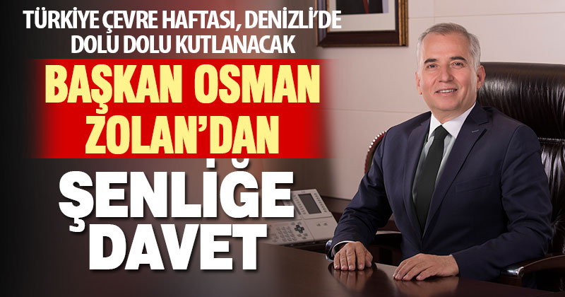 Türkiye Çevre Haftası, Denizli’de dolu dolu kutlanacak