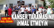Uzmanından kanser taraması uyarısı