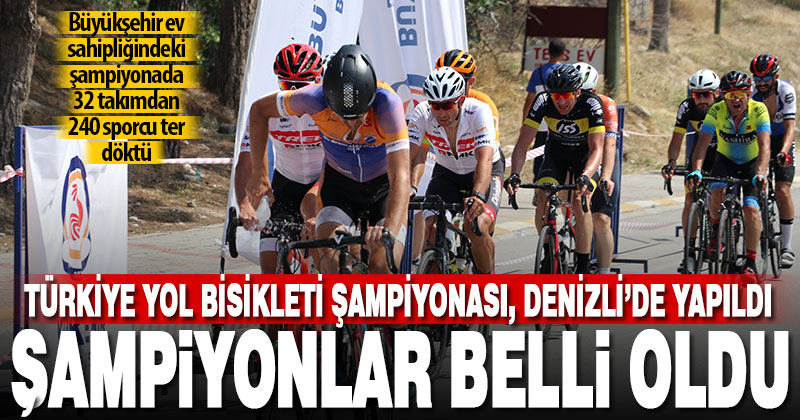 Denizli’deki Türkiye Yol Bisikleti Şampiyonası sona erdi
