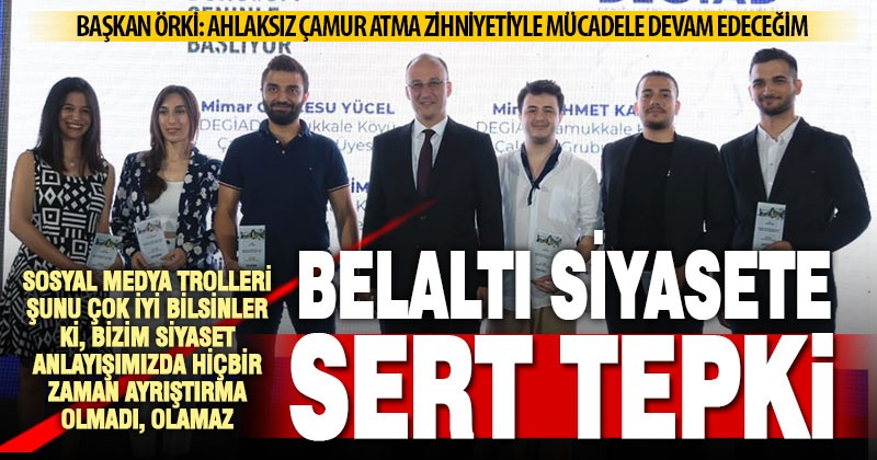 Başkan Örki’den yanlı haberlere sert tepki: Ahlaksız çamur atma zihniyetiyle mücadele edeceğim