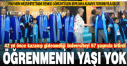 42 yıl önce kazanıp gidemediği üniversiteyi 67 yaşında bitirdi