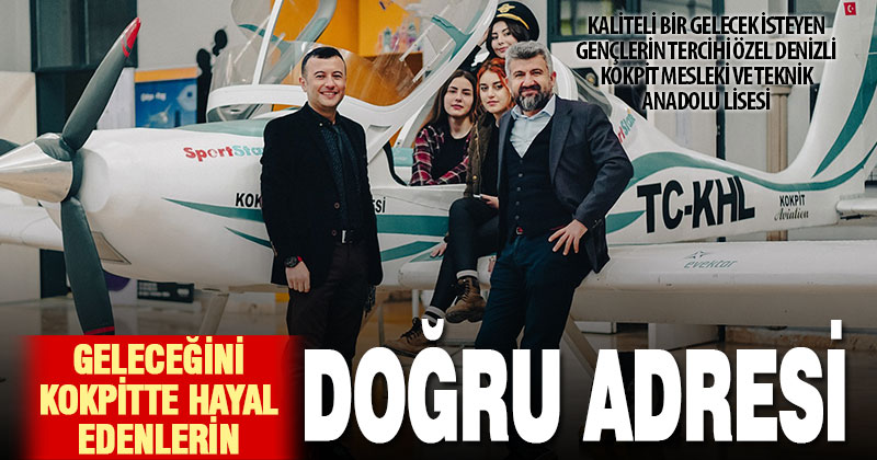 Özel Denizli Kokpit Havacılık Lisesi’nde sınırlı kontenjan ile kayıt dönemi başladı