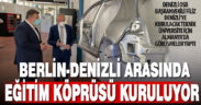 Denizli OSB öncülüğünde kurulacak ikinci üniversiteye Almanlardan destek