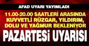 Pazartesi için gök gürültülü sağanak yağış ve fırtına uyarısı