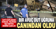 Denizli’de iş yerinin çatısından düşen işçi hayatını kaybetti