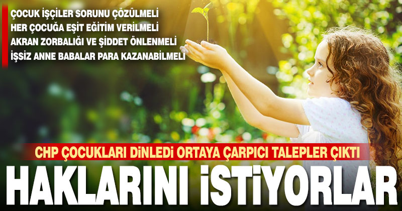 CHP çocukları dinledi, ortaya çarpıcı sonuçlar çıktı