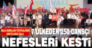 7 ülkeden 250 dansçı Büyükşehir Uluslararası Halk Dansları Festivali’nde nefesleri kesti