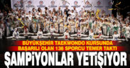 Yarının şampiyonları Büyükşehir ile yetişiyor