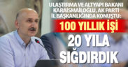 Ulaştırma ve Altyapı Bakanı Adil Karaismailoğlu, AK Parti Denizli İl Başkanlığında konuştu: