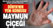 Prof. Dr. Selda Sayın Kutlu, Maymun Çiçeği hastalığına dikkat çekti