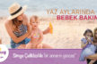 YAZ AYLARINDA BEBEK BAKIMI