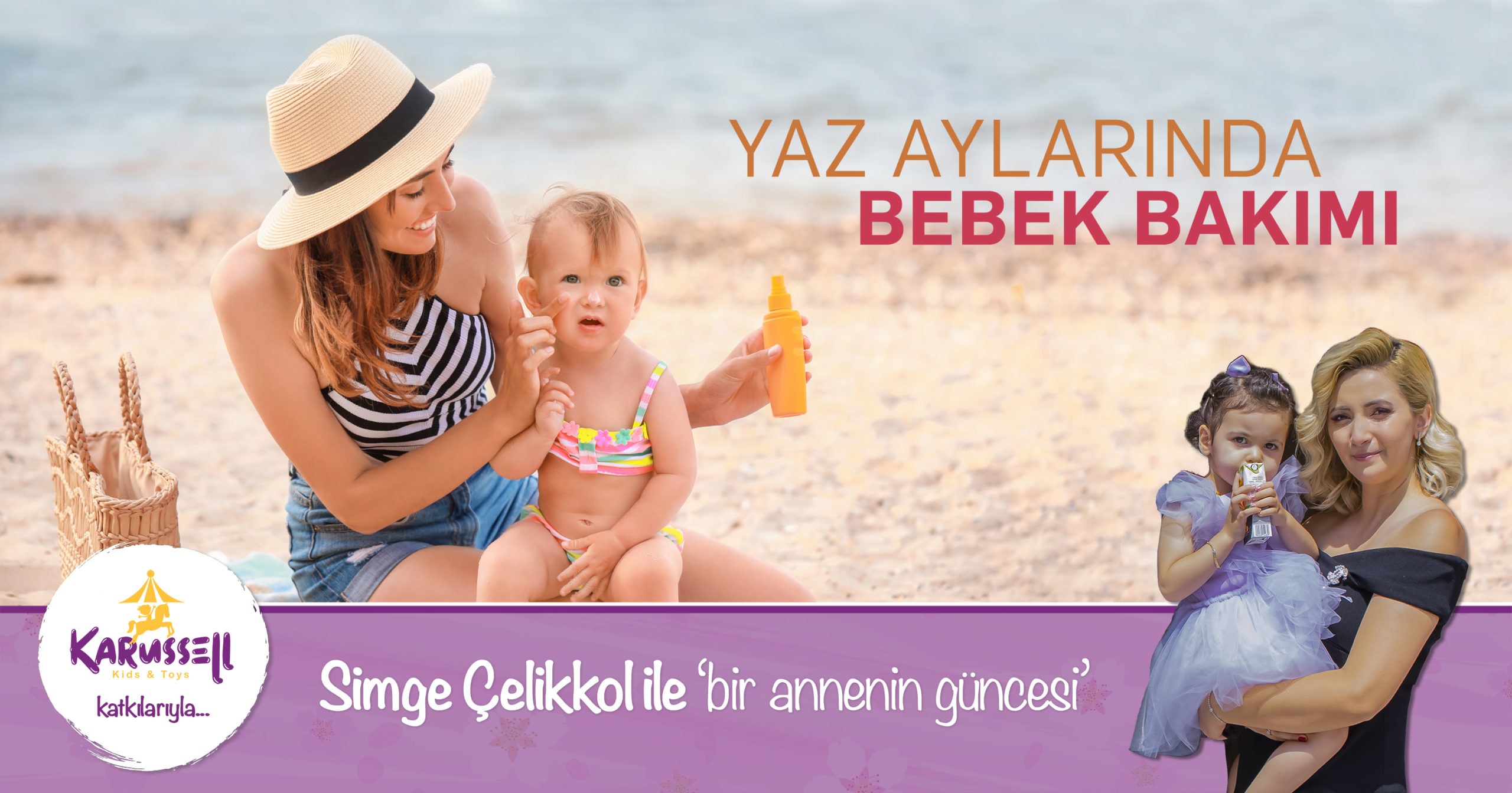 YAZ AYLARINDA BEBEK BAKIMI