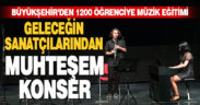 Geleceğin sanatçılarından muhteşem konser