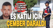 Eşini öldüren zanlı her yerde aranıyor