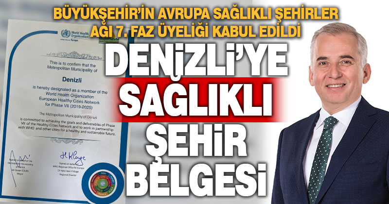Büyükşehir’in Avrupa Sağlıklı Şehirler Ağı 7. Faz üyeliği kabul edildi
