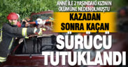 Serinhisar’da anne ve kızının öldüğü trafik kazasına karışan sürücü tutuklandı