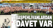 Başpehlivanlardan Denizli Yağlı Güreşlerine davet