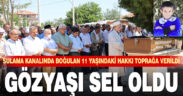 Denizli’de sulama kanalında cesedi bulunan çocuklardan biri toprağa verildi