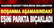 Acıpayam’da boşanma aşamasındaki eşi tarafından bıçaklanan kadın ağır yaralandı