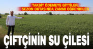 Taksit ödemeye giden çiftçi, sezon ortasında DSİ’nin zammını öğrendi, isyan etti