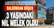 Denizli’de 4. kattan düşen 3 yaşındaki çocuk öldü