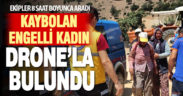 Kaybolan zihinsel engelli kadın drone’la bulundu