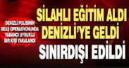 Dini ve silahlı eğitim alan DEAŞ’lı Denizli’de yakalandı