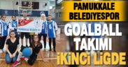 Pamukkale Belediyespor goalball takımı ikinci ligde