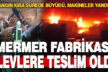 Kocabaş’ta mermer fabrikasında yangın