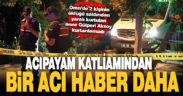 Denizli’de 2 kişinin öldüğü silahlı saldırıdan yaralı kurtulan anne, hastanede hayatını kaybetti