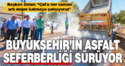 Büyükşehir’in asfalt seferberliği sürüyor