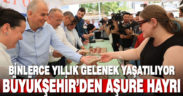 Denizlililer Büyükşehir’in geleneksel aşure hayrında buluştu