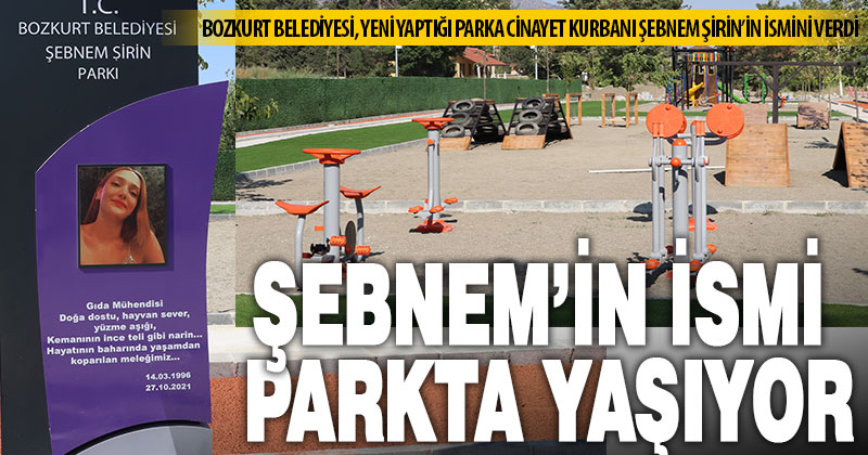 Furkan Zıbıncı’nın öldürdüğü Şebnem Şirin’in ismi parkta yaşatılacak