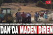 Avdan’da maden direnişi sürüyor. Köylü nöbette