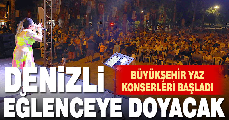 Büyükşehir yaz konserleri başladı