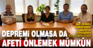 İMO Denizli Şubesi’nden uyarı: Depremi değil ama afeti önlemek mümkün