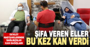 Servergazi ve Denizli Devlet Hastanelerinde sağlıkçılar kan bağışladı