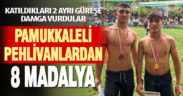 Pamukkaleli pehlivanlardan 8 madalya
