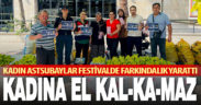 Jandarmanın kadın astsubayları festivalde farkındalık yarattı: Kadına el kalkamaz