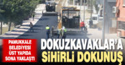 Pamukkale Belediyesi Dokuzkavak’lardaki üst yapı çalışmasında sona yaklaştı