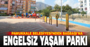 Pamukkale Belediyesi’nden Bağbaşı’na engelsiz yaşam parkı