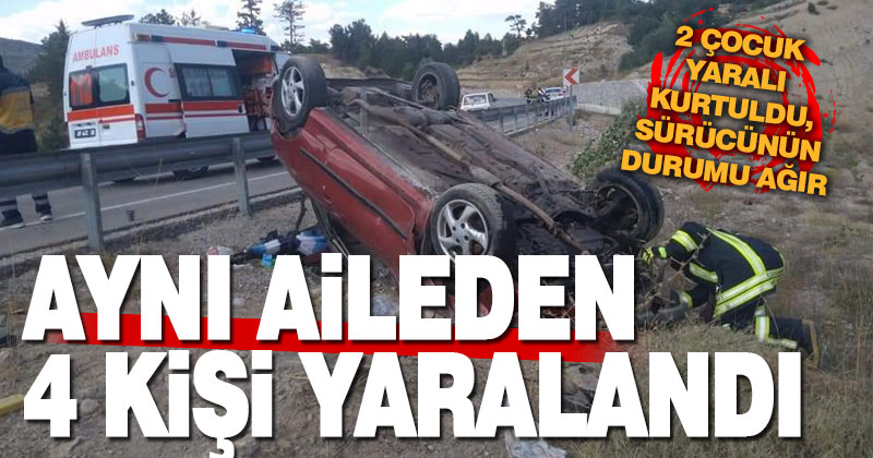 Şarampole devrilen otomobilde 2’si çocuk 1’i ağır 4 yaralı
